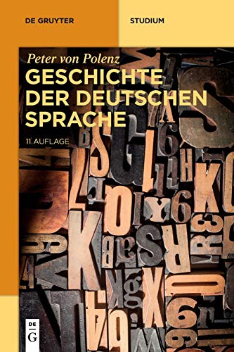 Geschichte der deutschen Sprache (De Gruyter Studium)